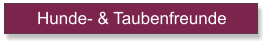 Hunde- & Taubenfreunde