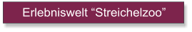 Erlebniswelt Streichelzoo